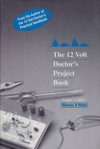 12 Volt Doctor's Project Book,  The